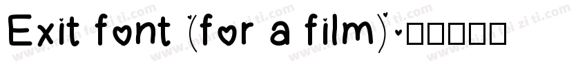 Exit font (for a film)字体转换